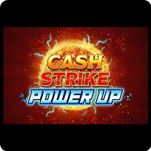 Cash Strike Power Up