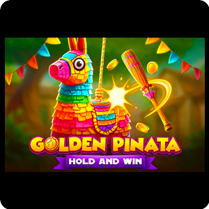 GOLDEN PINATA HOLD AND WIN