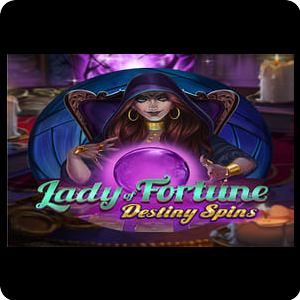 LADY OF FORTUNE DESTINY SPINS